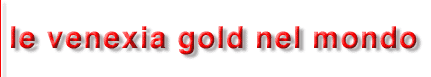 venexia gold nel mondo